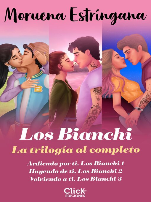 Title details for Pack Trilogía Los Bianchi by Moruena Estríngana - Available